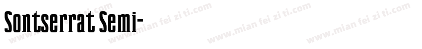 Sontserrat Semi字体转换